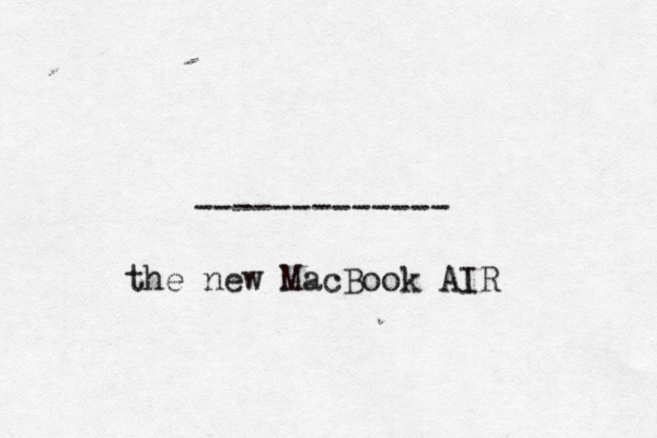 ------------- the new MacBook AIR 