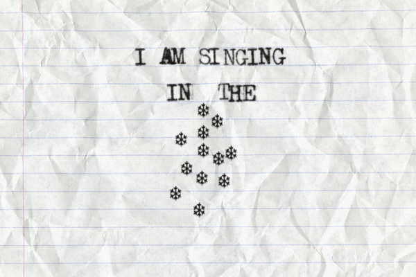 I AM SINGING IN THE : : : : : : : : : : : :