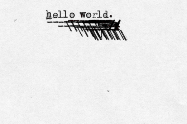 hello world. -------- - ----------- --- ---- ---- ------ -- - --- _----- ----- -- 'm ---- ---- ----- ---------// /: / - // - --- \\\\\\ \\\\\\ \\\\\ \\\\\\ \|\\\\ 