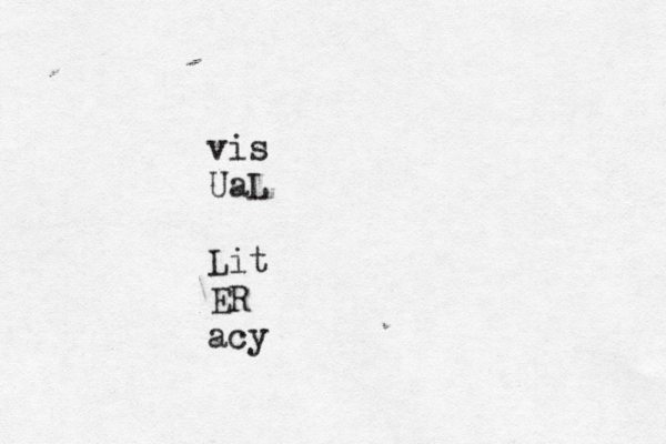 vis UaL Lit ER acy