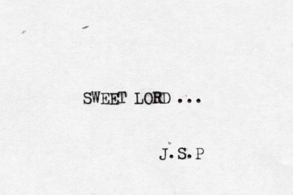 SWEET LORD ... J.S.P