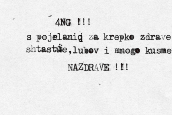 т 4NG !!! s pojr elanij q za krepko zdrave shtastue i i ,lubov i mnogo kusmet NAZDRAVE !!