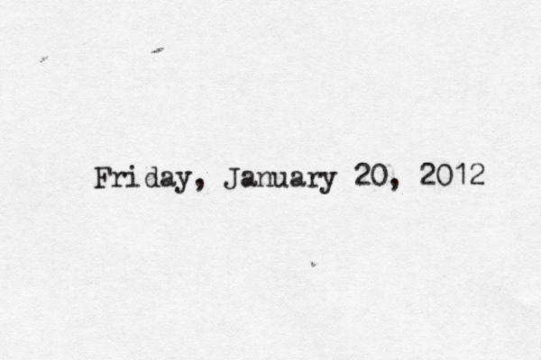 Friday, January 20, 2012 
