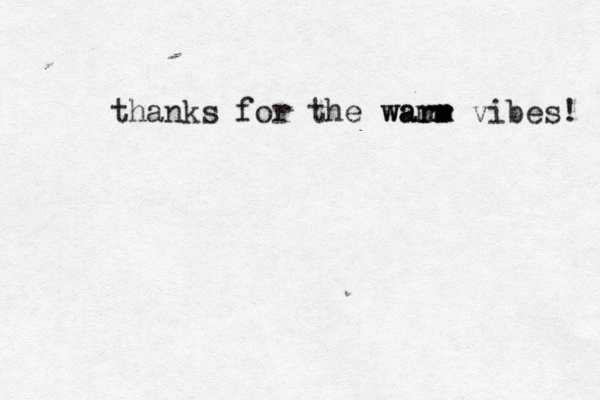 thanks for the wamr rm warm vibes! 