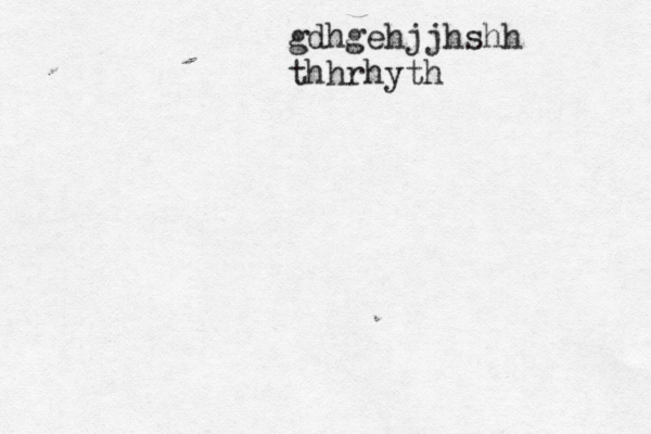 gdhgehjjhshh thhrhyth 