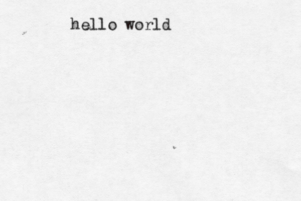 hello world
