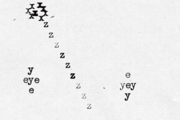 z x x x x x x x x x z z z z z z z z z y eye e e yey y 