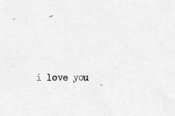 i i love you