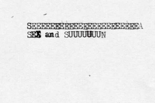SEEEEEEEEEEEEEEEEEEEEEEEA SES X X X X and SUUUUUUUN