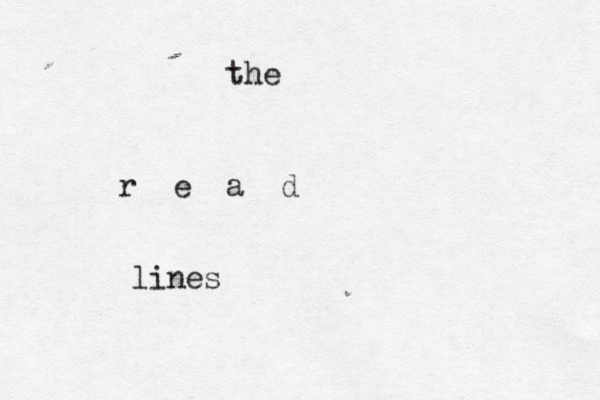 the r e a d lines 