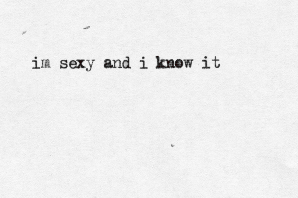 im sexy and i know it