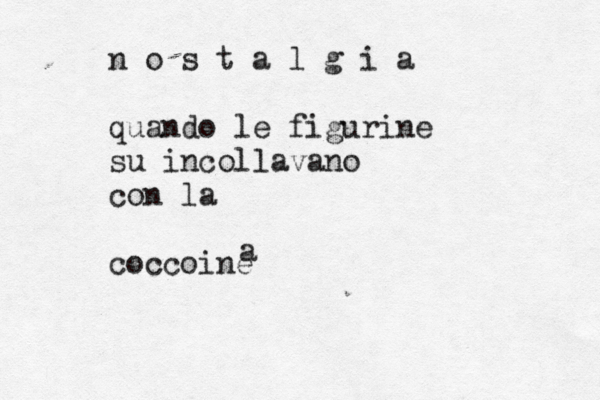 n o s t a l g i a quando le figurine su incollavano con la coccoine a
