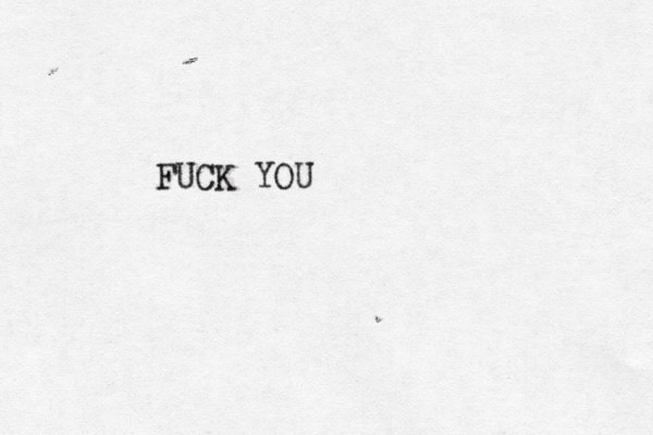 FUCK YOU