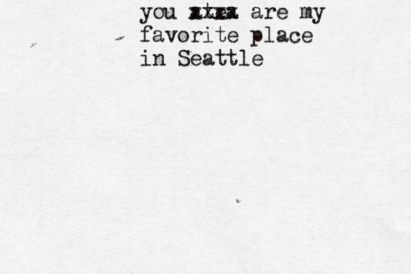 you ate xxxa x are my favorite place in Seattle