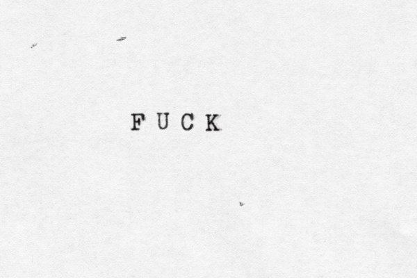 F U C K 