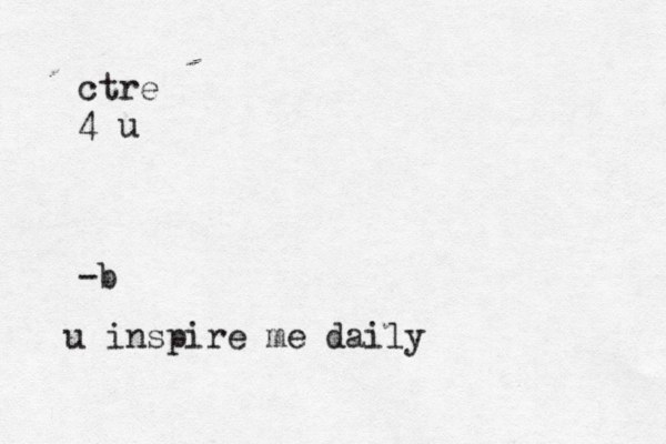 ctre 4 u -b u inspire me daily