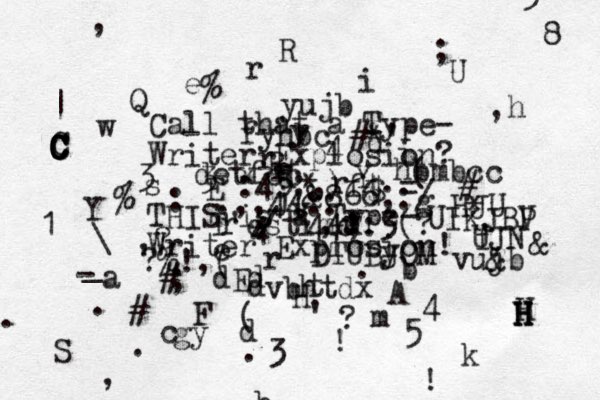 Call that a Type- Writer Explosion? THIS is a Type- Writer Explosion! e r Y H U P F S R Y R E A Q w a d g y t r r d b m k y r r d d e s v u i i 4 3 : ( ! ! & & ( 3 1 - . ; 5 8 $ 4 ( ; # # * * + = % , | . ? ' c b h j d % \ _ . ,? ?% ! , # * ' hbmbcc # * , , . , & 866;:/ 44;:3(? :45;,)ft detfcc fyhbc yujb vbhtdx DTUBJOM UIKJBV HJU UJN vujb f r C gy dE H 4 5 3 .,,44:: / . T'estimo C C C C C H H H H 
