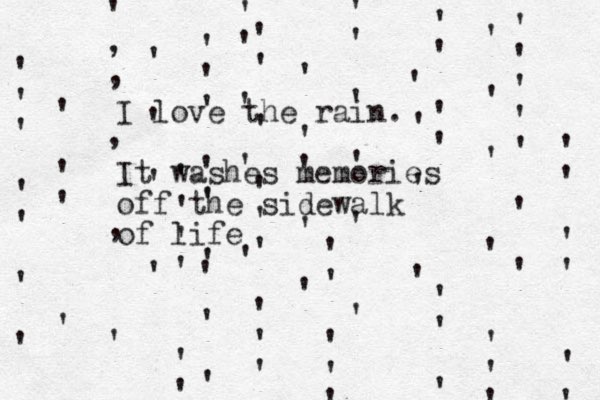 ' , , , , ' ' ' ' ' ' ' ' ' ' ' ' ' ' ' ' ' ' ' ' ' ' ' ' ' ' ' ' ' ' ' ' ' ' ' ' ' ' ' ' ' ' ' ' ' ' ' ' ' ' ' ' ' ' ' ' ' ' ' ' ' ' ' ' ' ' ' ' ' ' ' ' ' ' ' ' ' ' ' ' ' ' ' ' ' ' ' ' ' ' ' , z ' . v c v . . _ . _ I love the rain. It washes memories off the sidewalk of life 