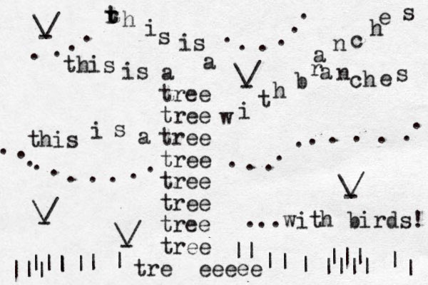 tree tree tree tree tree tree tree tree tr e eeeee this is a w i t h b r a n c h e s a n c h e s r t t h i s is a this i s a . . . . . . . . . . . . . . . . . . . . . . . . . . . . . . . | | | | | | |||| | ||| ||| ||| || | \/ - \/ - \/ - with birds! ... \/ - \/ - | 
