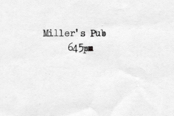 Miller's Pub 645pm 