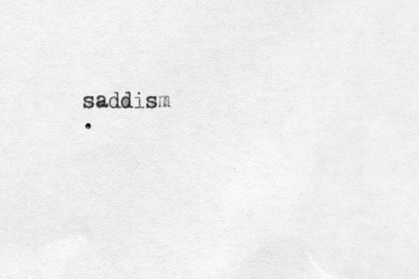 saddism .