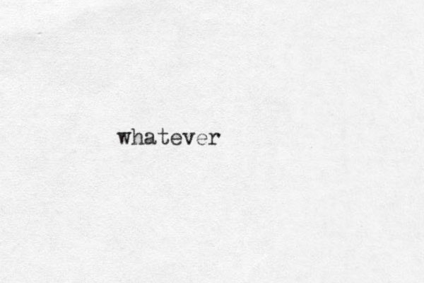 whatever