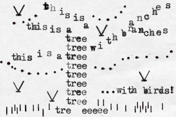 tree tree tree tree tree tree tree tree tr e eeeee this is a w i t h b r a n c h e s a n c h e s r t t h i s is a this i s a . . . . . . . . . . . . . . . . . . . . . . . . . . . . . . . | | | | | | |||| | ||| ||| ||| || | \/ - \/ - \/ - with birds! ... \/ - \/ - |