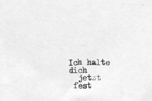 Ich halte dich jetzt fest 