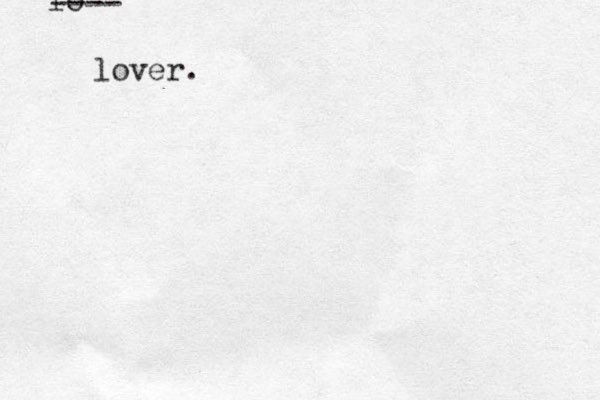 lo ---- lover.