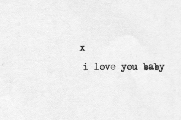 x i love you baby 