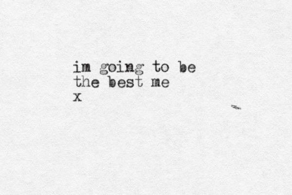 im going to be the best me x