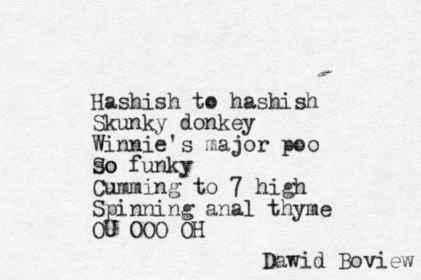 Hashish to hashish Skunky donkey Winnie 's major poo so So funky Cumming to 7 high Spinning anal thyme OU OOO OH Dawid Boview 