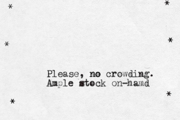 Please, no no crowding. Ample stock on-hamd * * * * * * 