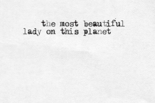 the most beautiful lady on this planet 