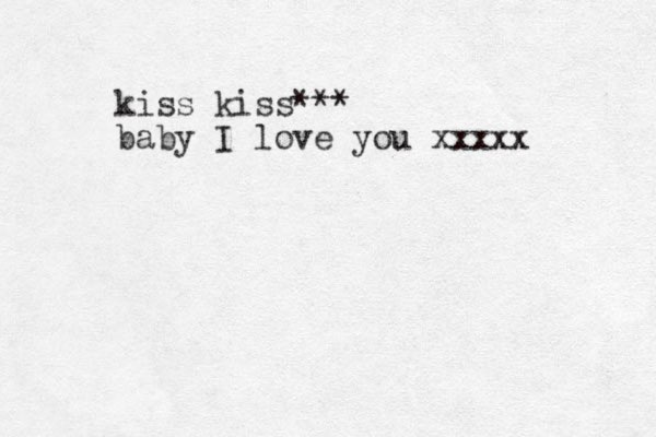 kiss kiss*** baby I love you xxxxx