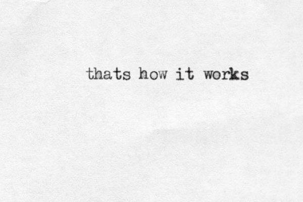 thats how it works 