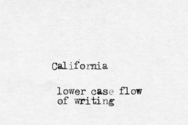 California lower case flow of writing 