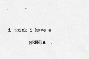 i think i have a HERNI