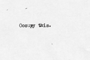 Occupy this