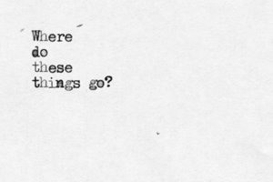 Where do these things go?