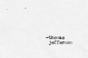 -thomas jefferson
