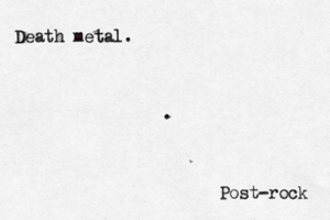 Death meta Post-rock .