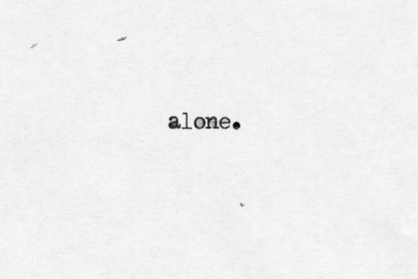 alone.