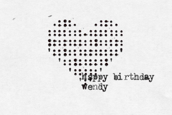 .:::. .:::. :::::::.::::::: ::::::::::::::: ':::::::::::::' ':::::::::' ':::::' ':' hsppy birthday wendy