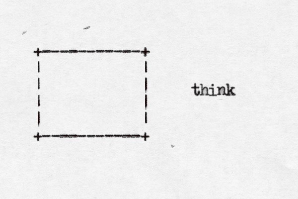 +-----------+ | | | | | | | | +-----------+ think 