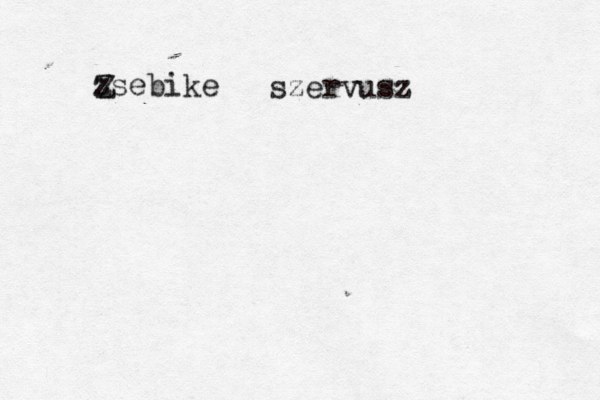 zsebike Z Z szervusz 