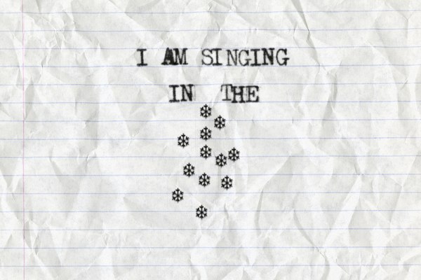 I AM SINGING IN THE : : : : : : : : : : : :