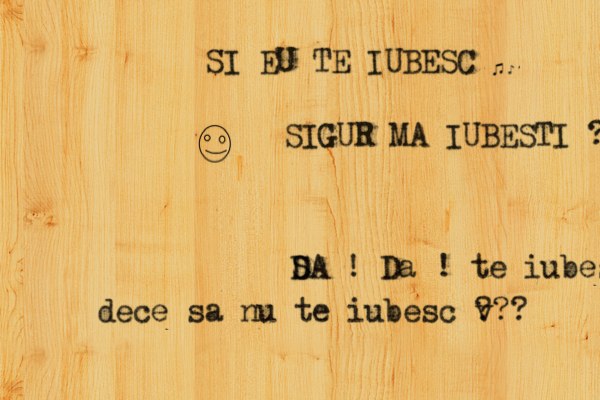SI EU TE IUBESC ! % SIGUR MA IUBESTI ? S DA ! Da ! te iubesc dece sa nu te iubesc v ??? 